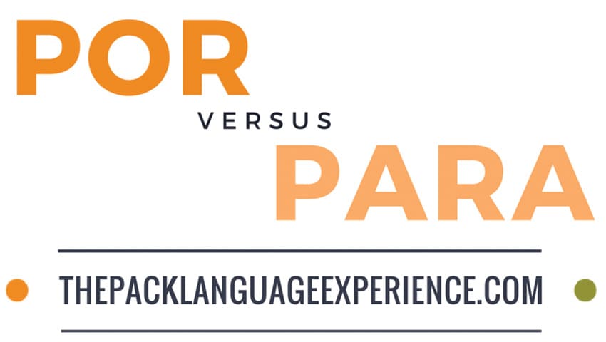 Differences between por and para
